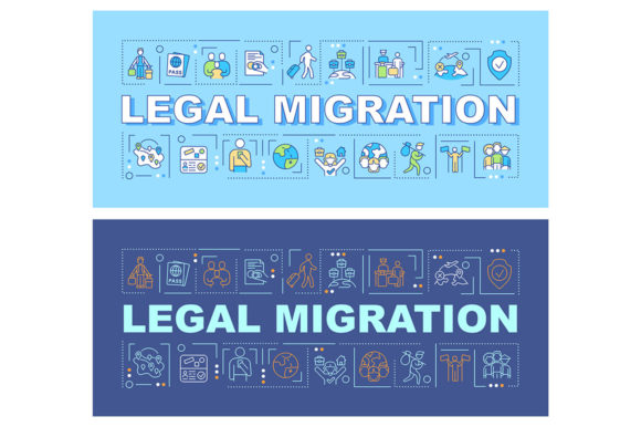 Legal Migration Word Concepts Banner Set: Graphics and Graphic Templates